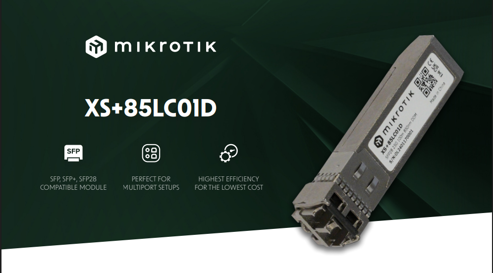1.25G SFP, 10G SFP+ и 25G SFP28 модул за по-къси разстояния MikroTik XS+85LC01D - Image 2